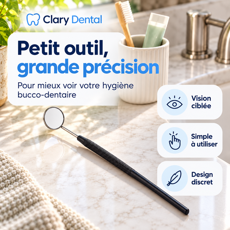 ClaryMirror – Miroir Buccal d’Inspection